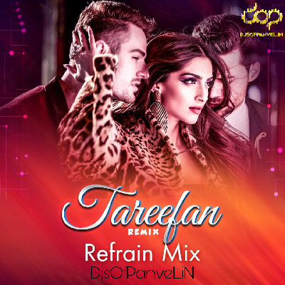 Tareefan – Refrain Mix
